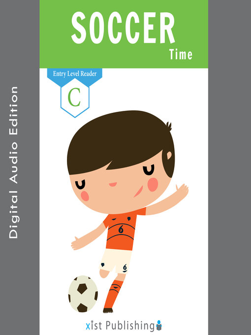 Title details for Soccer Time by Xist Publishing - Wait list